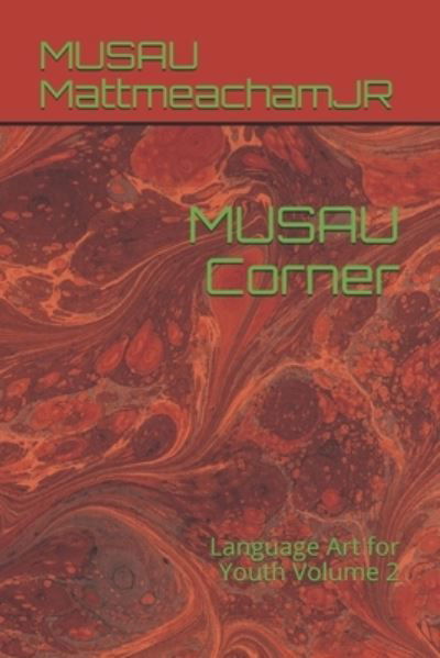 Cover for Musau Mattmeachamjr · MUSAU Corner (Taschenbuch) (2019)