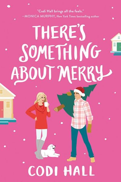 There's Something about Merry - Codi Hall - Books - Sourcebooks, Inc - 9781728265599 - September 6, 2022