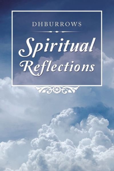 Cover for Dhburrows · Spiritual Reflections (Paperback Bog) (2019)