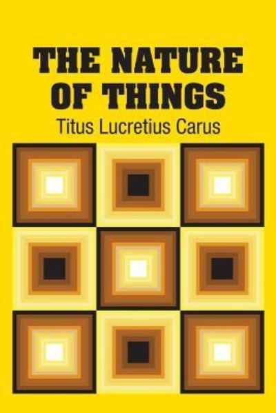 Cover for Titus Lucretius Carus · The Nature of Things (Taschenbuch) (2018)