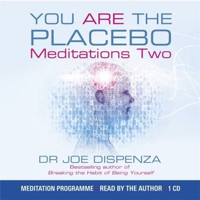 Cover for Joe Dispenza · You Are the Placebo Meditation 2 (Hörbok (CD)) (2014)