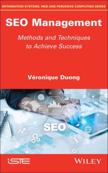 Cover for Veronique Duong · SEO Management: Methods and Techniques to Achieve Success (Innbunden bok) (2019)