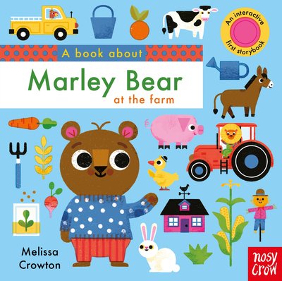 Cover for Melissa Crowton · A Book About Marley Bear at the Farm - A Book About (Kartongbok) (2019)