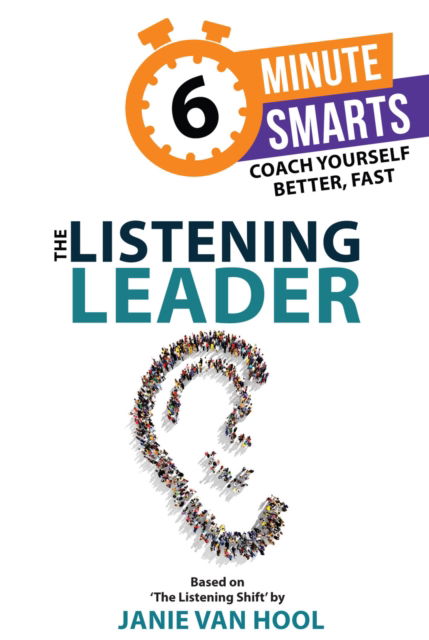 Cover for Janie van Hool · The Listening Leader - 6-Minute Smarts (Paperback Book) (2025)