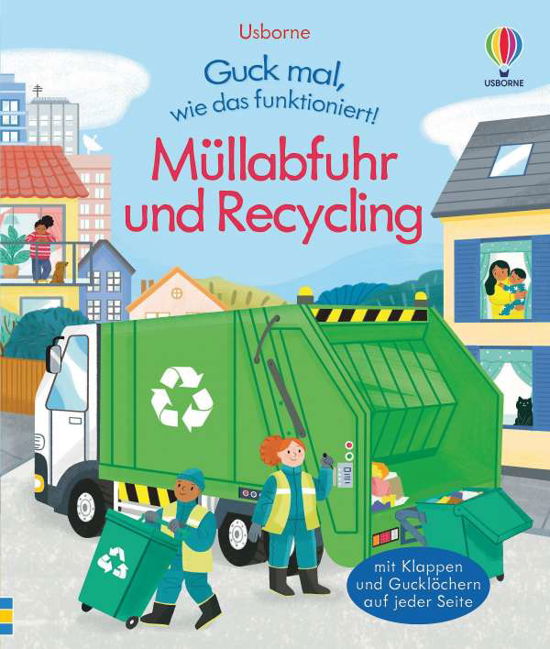 Cover for Lara Bryan · Guck mal, wie das funktioniert! MÃ¼llabfuhr und Recycling (Gebundenes Buch) (2021)