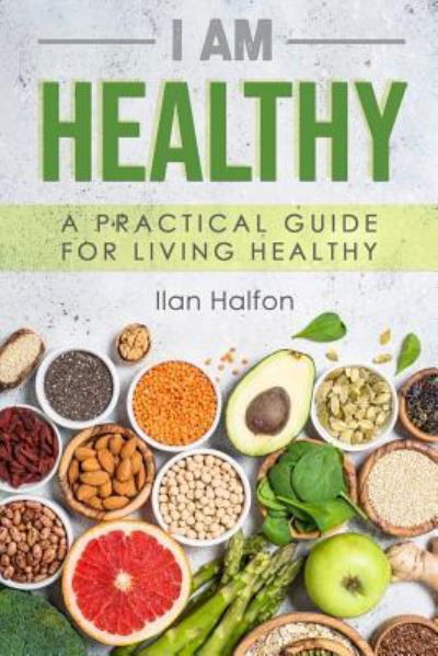 Cover for Ilan Halfon · I Am Healthy (Paperback Bog) (2014)