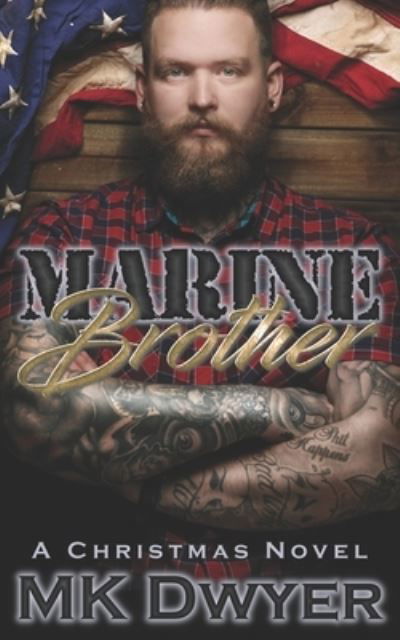 Cover for Mk Dwyer · Marine Brother (Pocketbok) (2018)