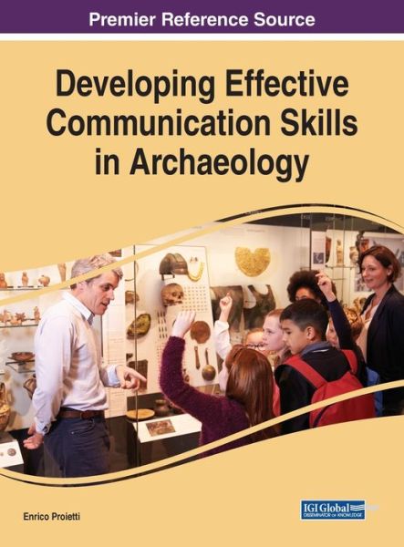 Cover for Developing Effective Communication Skills in Archaeology (Innbunden bok) (2019)