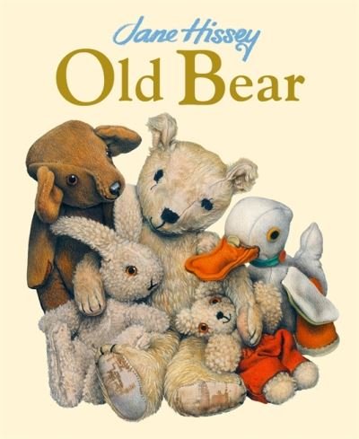 Cover for Jane Hissey · Old Bear: An Old Bear and Friends Adventure (Pocketbok) (2023)