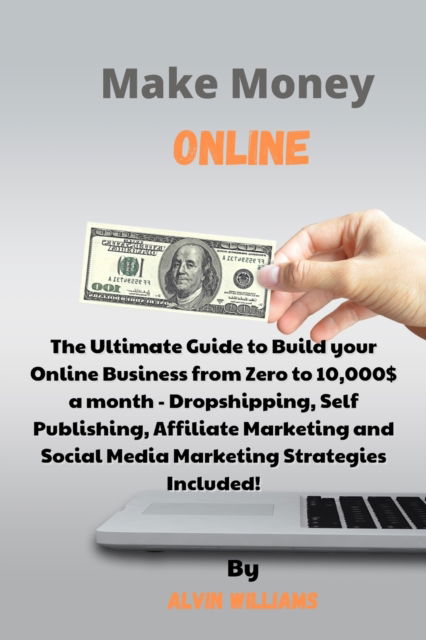 Cover for Alvin Williams · Make Money Online (Paperback Book) (2021)