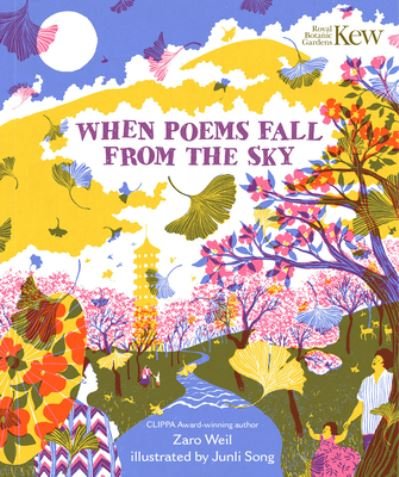 Cover for Zaro Weil · When Poems Fall from the Sky (Book) (2022)
