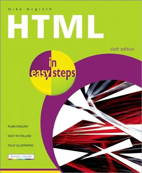 Cover for Mike Mcgrath · Html in Easy Steps - in Easy Steps (Paperback Bog) [6 Rev edition] (2009)