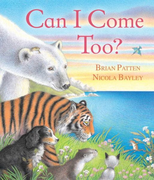 Cover for Brian Patten · Can I Come Too? (Paperback Book) (2014)