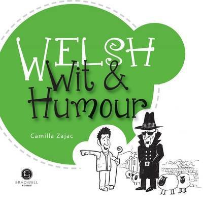 Cover for Welsh Wit &amp; Humour: Packed with Fun for All the Family (Pocketbok) [UK edition] (2013)