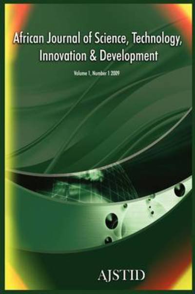 Cover for Mammo Muchie · African Journal of Science, Technology, Innovation and Development (Volume 1 Number 1 2009) (Taschenbuch) (2009)