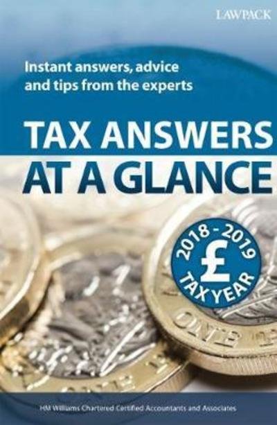 Cover for Tax Answers at a Glance 2018/19: Instant answers, advice and tips from the experts (Paperback Book) (2018)