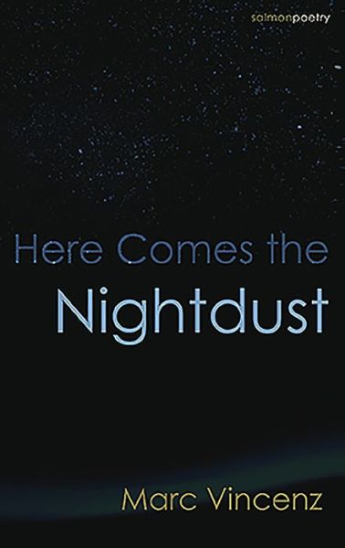 Cover for Marc Vincenz · Here Comes the Nightdust (Paperback Book) (2019)