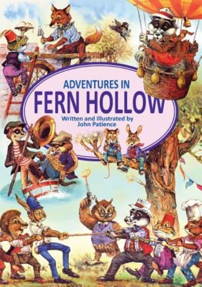 Cover for John Patience · Adventures in Fern Hollow - Tales from Fern Hollow (Inbunden Bok) (2019)