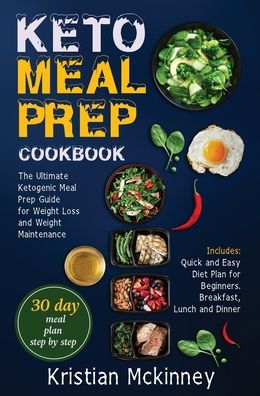 Cover for Kristian McKinney · Keto Meal Prep Cookbook (Hardcover Book) (2019)