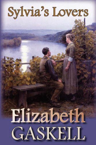 Cover for Elizabeth Gaskell · Sylvia's Lovers (Hardcover Book) (2008)