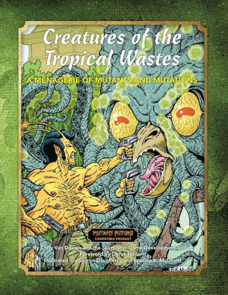 Cover for Chris Van Deelen · Creatures of the Tropical Wastes (Paperback Book) (2015)