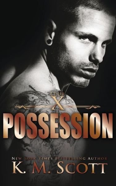 Cover for K M Scott · Possession (Paperback Book) (2017)