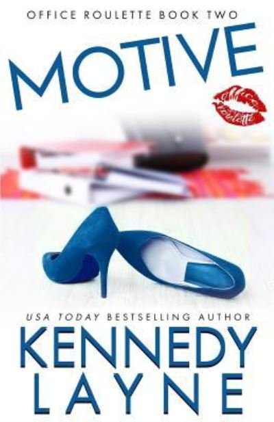 Cover for Kennedy Layne · Motive (Pocketbok) (2019)