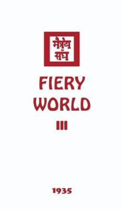 Cover for Agni Yoga Society · Fiery World III (Inbunden Bok) (2017)