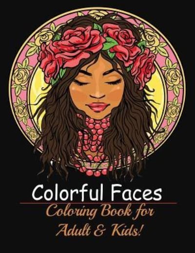 Cover for Publisher Publisher · Fine Faces: Coloring Book for Adult &amp; Kids! (Paperback Book) (2019)