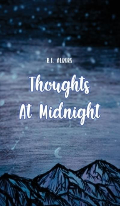 Cover for R E Albers · Thoughts at Midnight (Innbunden bok) (2020)