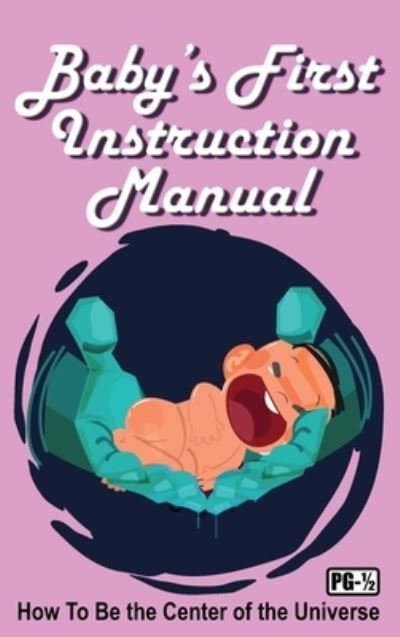 Cover for Jimmy Huston · Baby's First Instruction Manual (N/A) (2021)