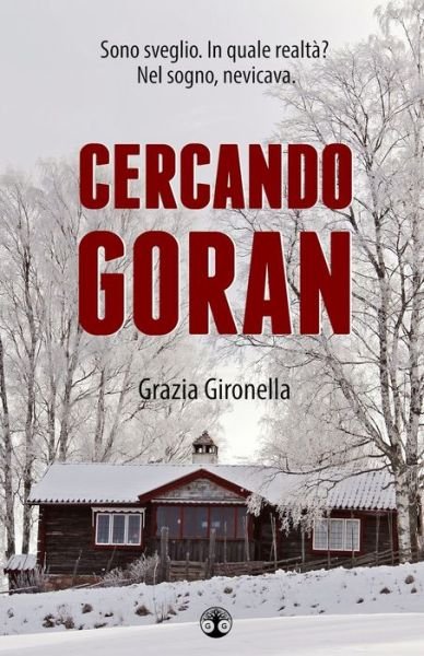 Cover for Grazia Gironella · Cercando Goran (Paperback Bog) (2017)