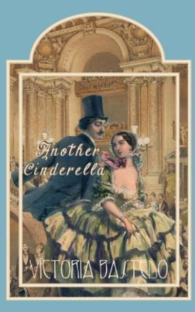 Cover for Victoria Bastedo · Another Cinderella (Paperback Book) (2017)