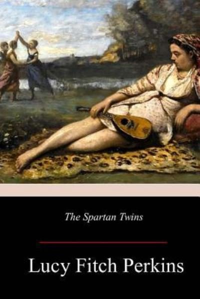 Cover for Lucy Fitch Perkins · The Spartan Twins (Paperback Book) (2017)