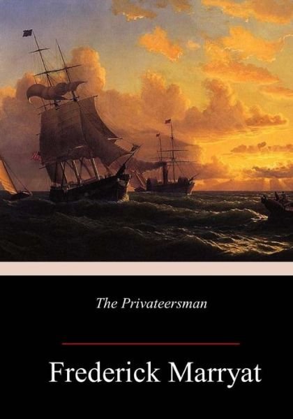 Cover for Frederick Marryat · The Privateersman (Paperback Book) (2018)