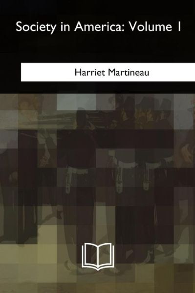 Cover for Harriet Martineau · Society in America (Paperback Book) (2018)