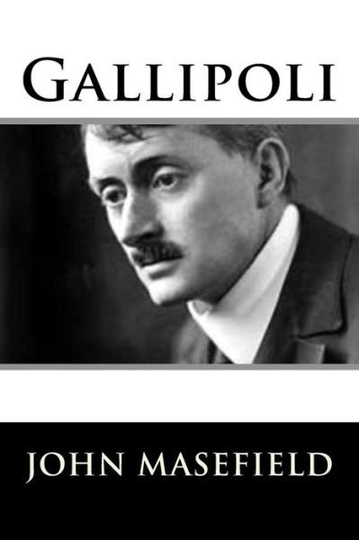 Cover for John Masefield · Gallipoli (Paperback Book) (2018)