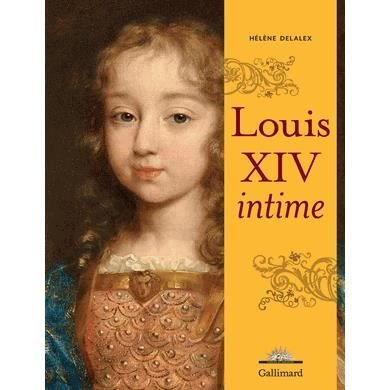 Cover for Helene Delalex · Louis XIV intime (MERCH) (2015)