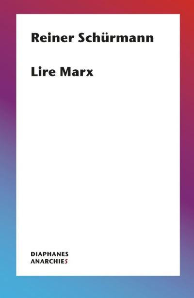 Cover for Schürmann · Lire Marx (Book) (2024)