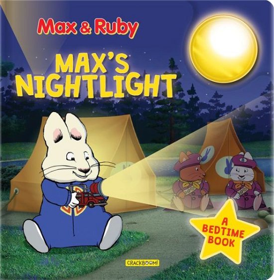 Max and Ruby : Max's Nightlight - Staff Nelvana Ltd. - Books - CrackBoom! Books - 9782898020599 - October 8, 2019