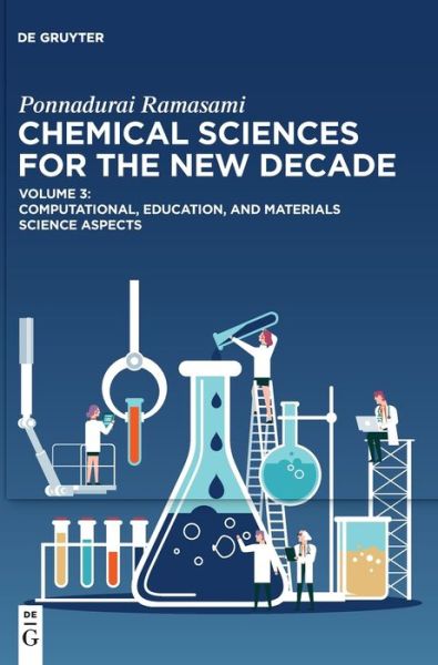 Computational, Education, and Materials Science Aspects - Ponnadurai Ramasami - Books - de Gruyter GmbH, Walter - 9783110783599 - October 3, 2022