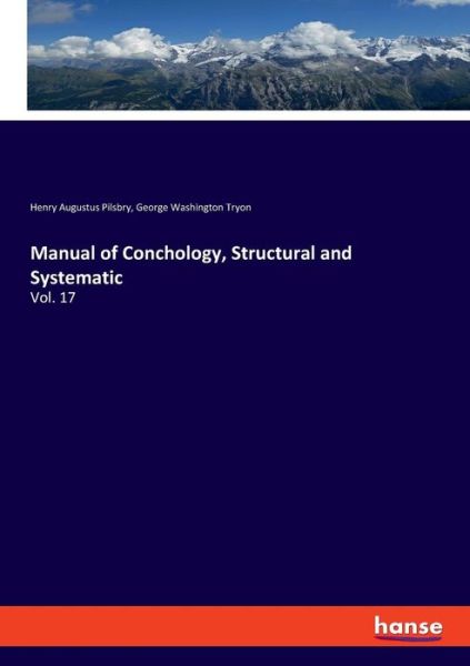 Cover for Pilsbry · Manual of Conchology, Structura (Book) (2019)