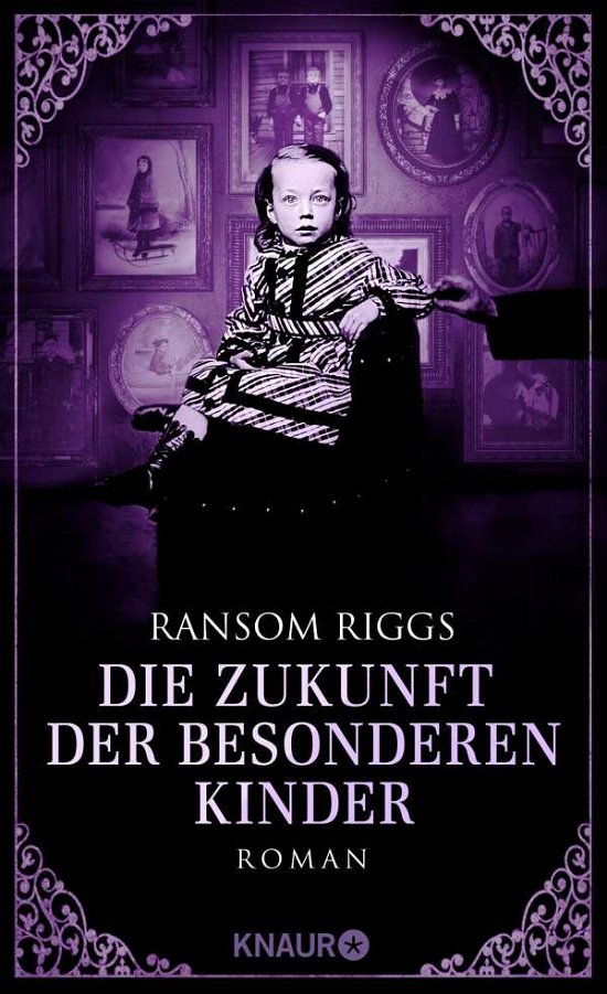 Cover for Ransom Riggs · Die Zukunft der besonderen Kinder (Hardcover Book) (2021)