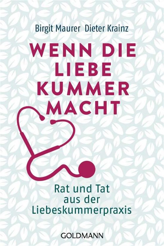 Cover for Maurer · Wenn die Liebe Kummer macht (Bok)