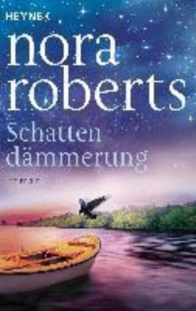 Cover for Nora Roberts · Schattendammerung (Taschenbuch) (2019)