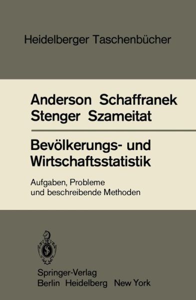 Cover for O. Anderson · Bevolkerungs- Und Wirtschaftsstatistik - Heidelberger Taschenbucher (Paperback Book) [German edition] (1982)