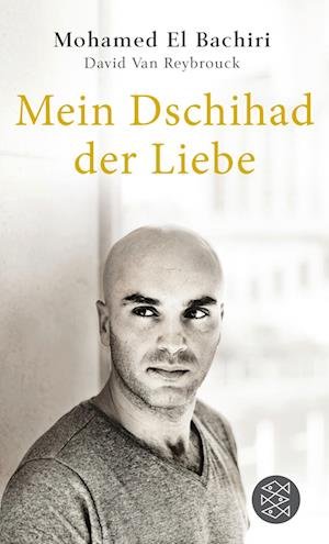 Cover for Mohamed El Bachiri · Mein Dschihad der Liebe (Paperback Book) (2017)