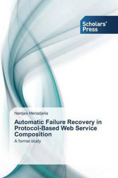 Cover for Menadjelia · Automatic Failure Recovery i (Book) (2014)