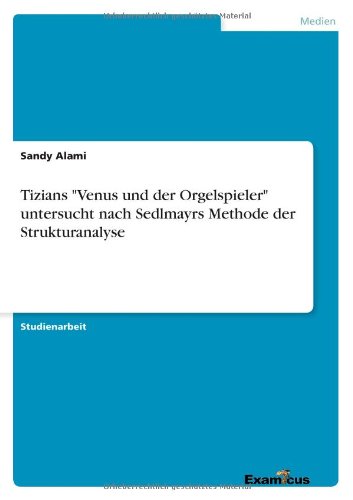 Cover for Alami · Tizians &quot;Venus und der Orgelspiel (Paperback Book) [German edition] (2012)