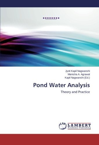 Manisha A. Agrawal · Pond Water Analysis: Theory and Practice (Taschenbuch) (2014)